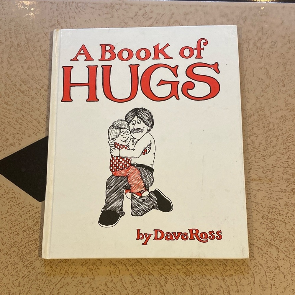 Vintage 80s A Book of Hugs by Dave Ross Author  signed copy